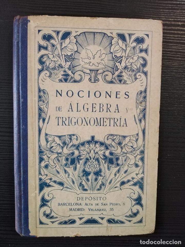 Libros de segunda mano de ciencias: Nociones de &aacute;lgebra y trigonometr&iacute;a - G. M. Bru&ntilde;o - Foto 1