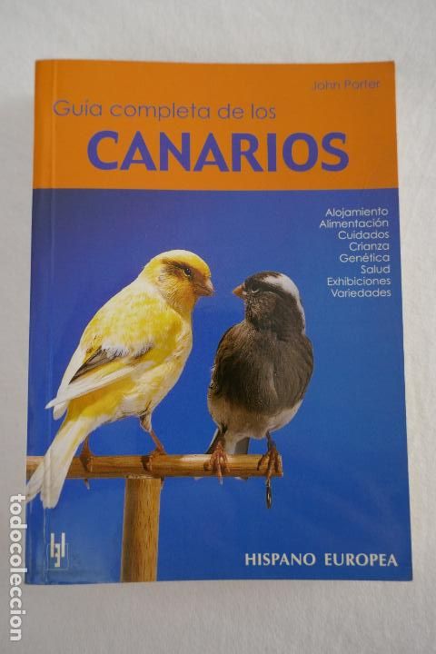 Libros de segunda mano: GUIA COMPLETA DE LOS CANARIOS. JOHN PORTER. - Foto 1