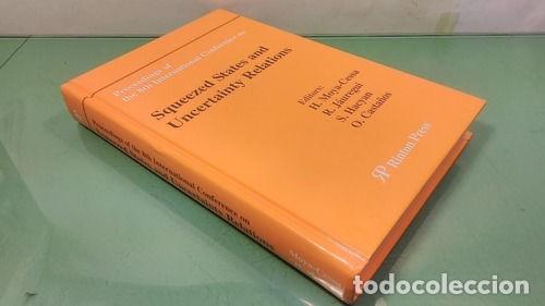 Gebrauchte B&uuml;cher der Wissenschaften: Squeezed States and Uncertainty Relations Proceedings 8th Conference 1589490401 9781589490406