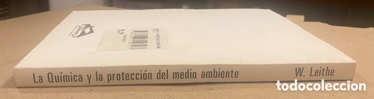 Libros de segunda mano de ciencias: LA QU&Iacute;MICA Y LA PROTECCI&Oacute;N DEL MEDIO AMBIENTE. WOLFGANG LEITHE. PARANINFO 1981. - Foto 10