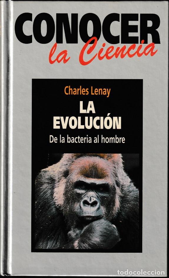 Libros de segunda mano: LA EVOLUCI&Oacute;N: DE LA BACTERIA AL HOMBRE - CHARLES LENAY - RBA - Foto 1