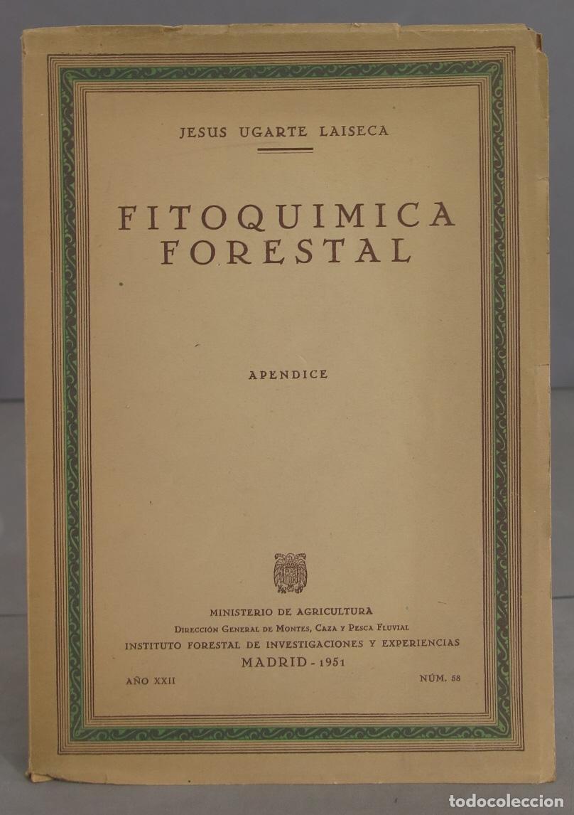 Gebrauchte B&uuml;cher: Fitoqu&iacute;mica forestal. UGARTE LAISECA