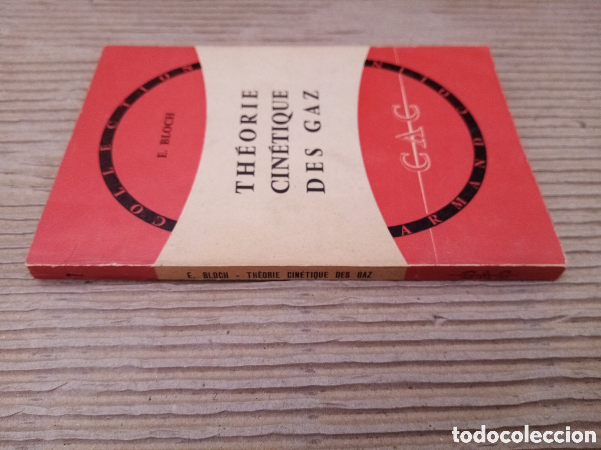 Libros de segunda mano de ciencias: Th&eacute;orie cin&eacute;tique des Gaz -E. Bloch- - Foto 2