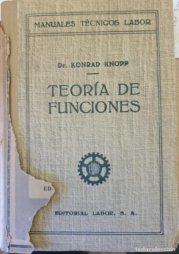 Libros de segunda mano de ciencias: TEORIA DE FUNCIONES. - KNOPP, Dr. Konrad. - Foto 1