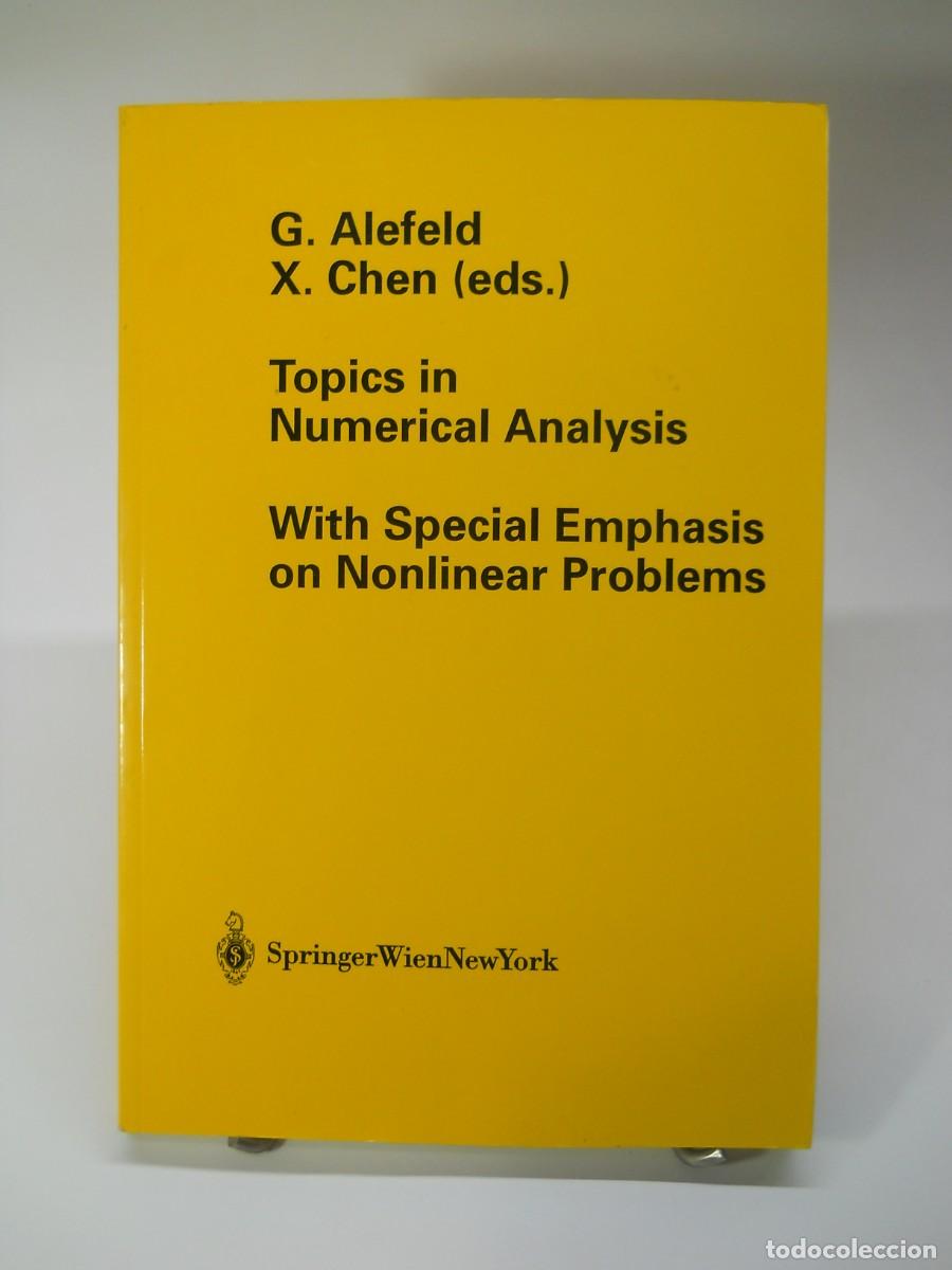 Gebrauchte B&uuml;cher der Wissenschaften: Numerical Analysis with Emphasis on Nonlinear Problems 321183673X 9783211836736