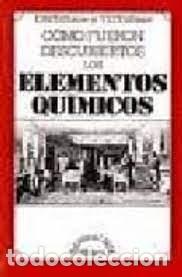 Gebrauchte B&uuml;cher der Wissenschaften: como fueron descubiertos los elementos qu&iacute;micos D N Trifonov V D Trifonov