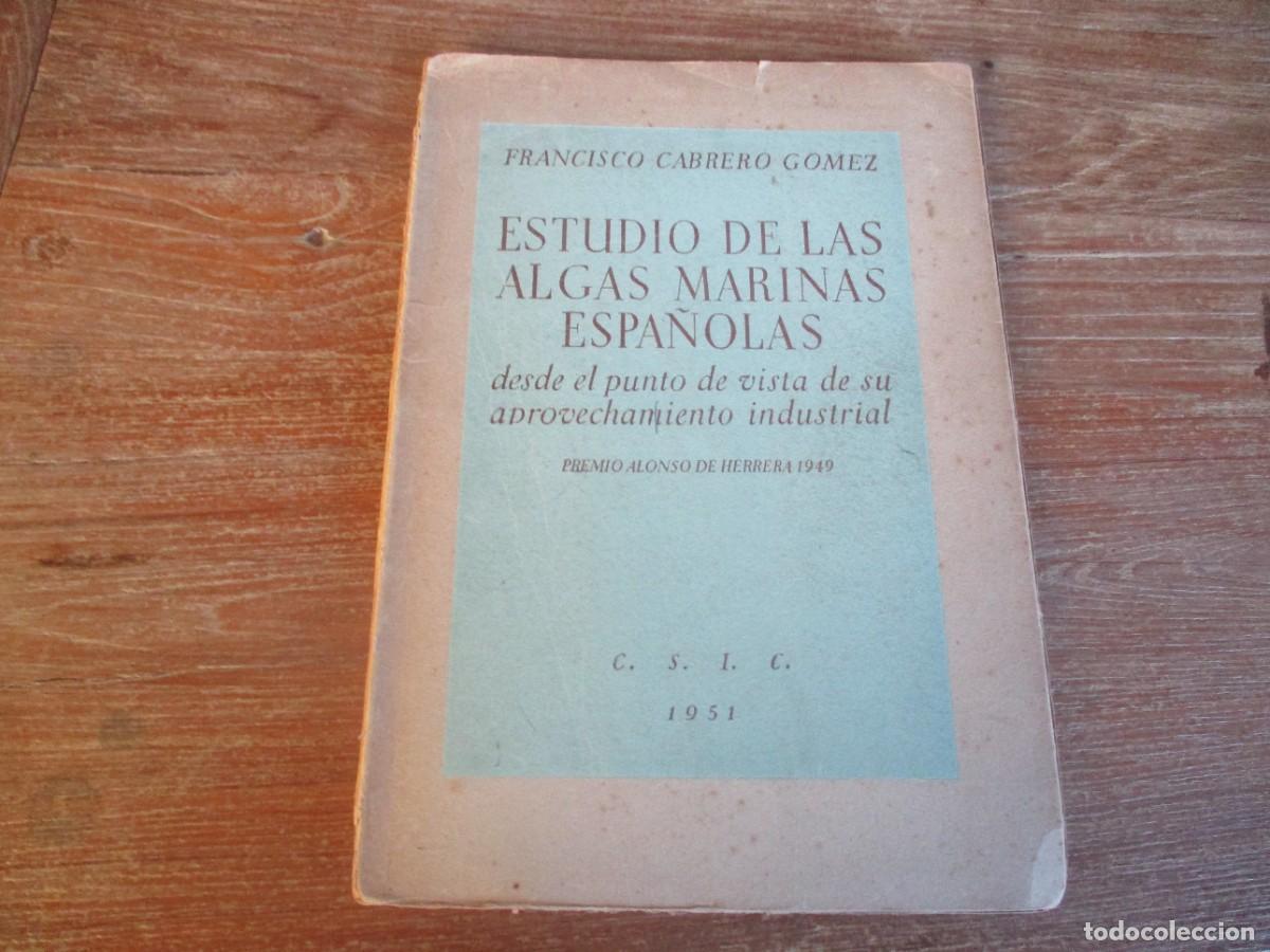 Libros de segunda mano: FRANCISCO CABRERO G&Oacute;MEZ Estudio de las algas marinas espa&ntilde;olas W18603 - Foto 1