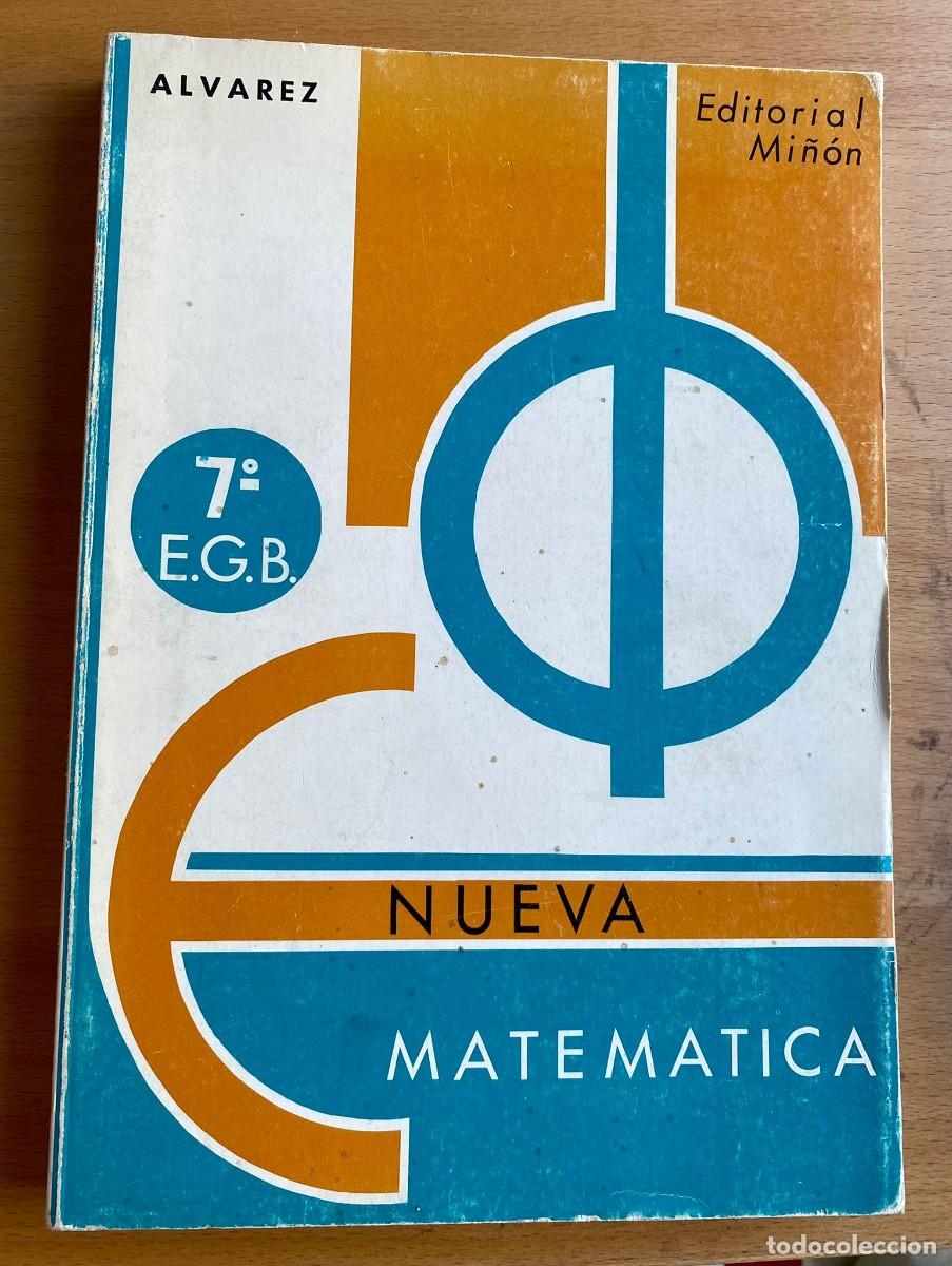 Libros de segunda mano de ciencias: Nueva Matem&aacute;tica, de A. Alvarez, P. Gil &Aacute;lvarez y A. Macho - Foto 1