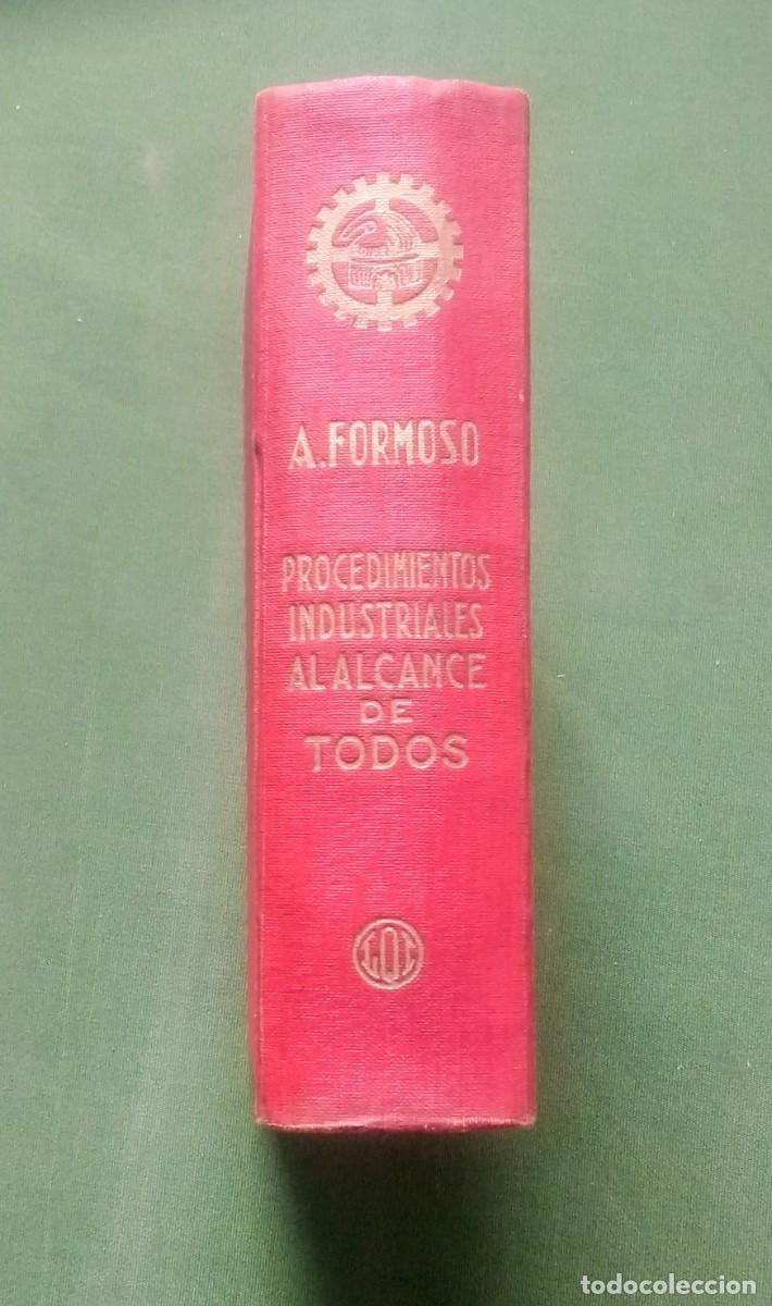 Libros de segunda mano de ciencias: FORMOSO - 2000 PROCEDIMIENTOS INDUSTRIALES - 1940 - Foto 2