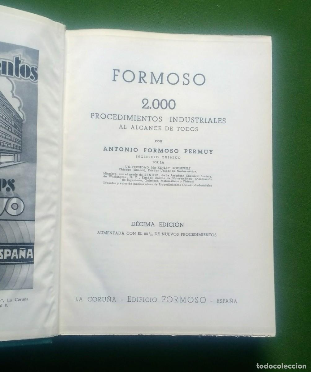 Libros de segunda mano de ciencias: FORMOSO - 2000 PROCEDIMIENTOS INDUSTRIALES - 1947 - Foto 3