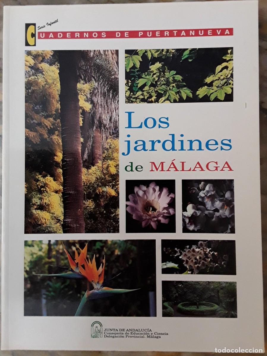 Libros de segunda mano: LOS JARDINES DE M&Aacute;LAGA. ITINERARIO BOT&Aacute;NICO. - Foto 1