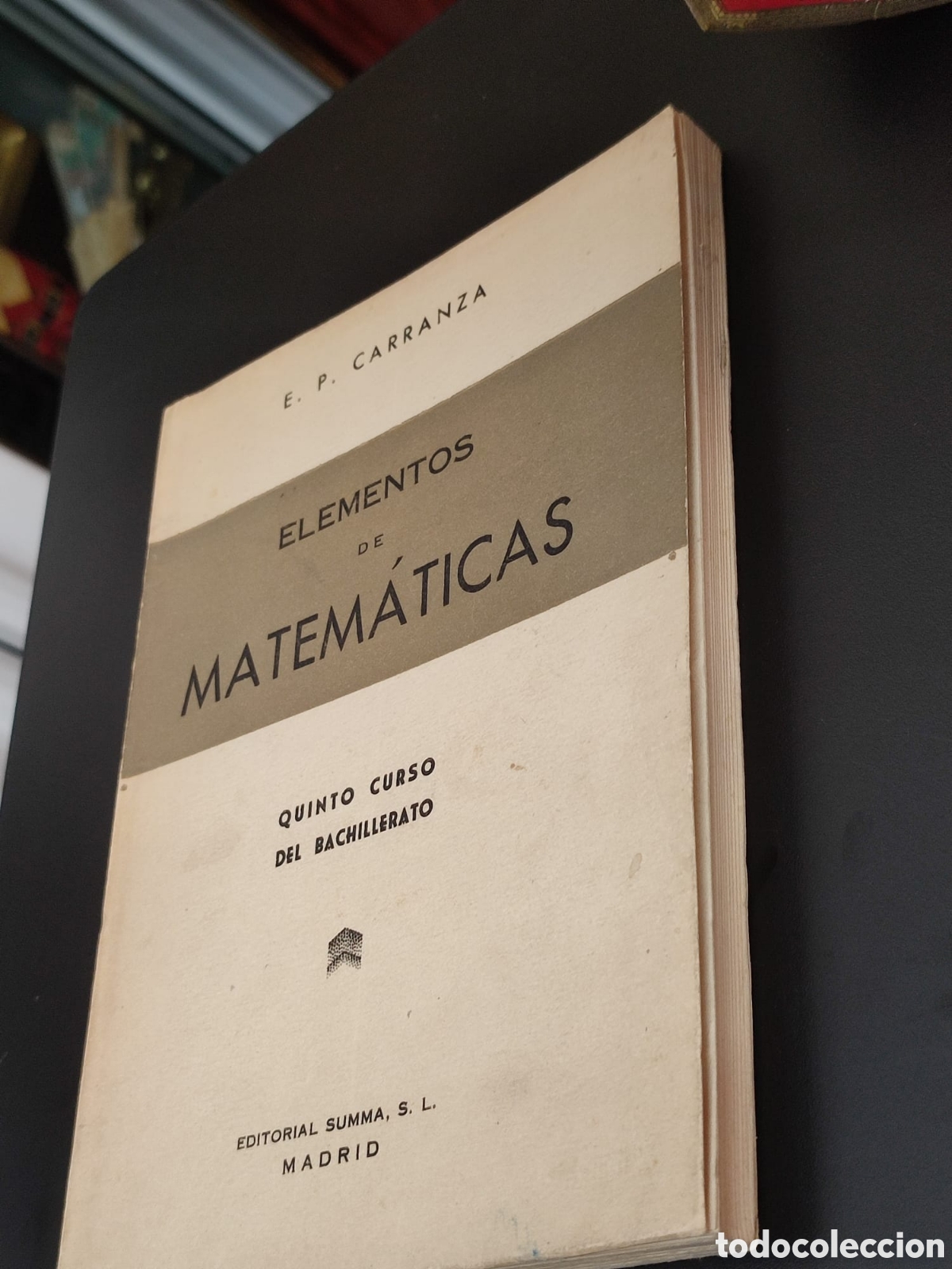 Libros de segunda mano de ciencias: Elementos de matem&aacute;ticas Emilio P&eacute;rez quinto curso - Foto 1
