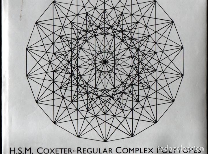 Libros de segunda mano de ciencias: COXETER : REGULAR COMPLEX POLYTOPES SECOND EDITION (CAMBRIDGE, 1991) GRAN FORMATO - Foto 1