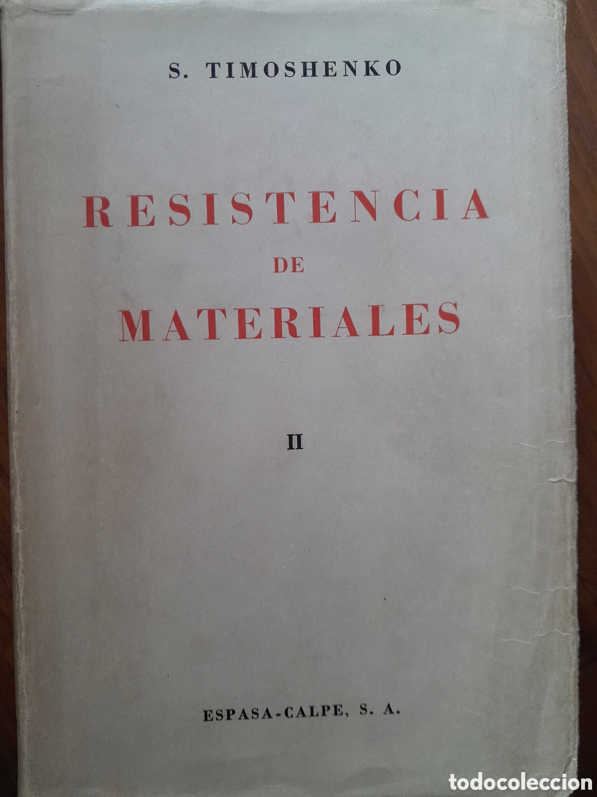 Libros de segunda mano de ciencias: Resistencia de materiales.S.Timoshenko.1946 - Foto 4