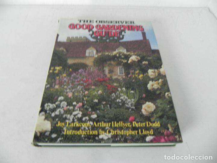 Libros de segunda mano: THE OBSERVER GOOD GARDENING( JOY LARKCOM/A. HELLYER/P. DODD) WEBB & BOWER-1983 (EN INGL&Eacute;S) - Foto 2