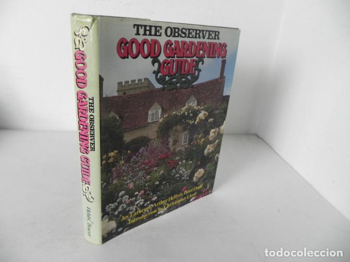 Libros de segunda mano: THE OBSERVER GOOD GARDENING( JOY LARKCOM/A. HELLYER/P. DODD) WEBB & BOWER-1983 (EN INGL&Eacute;S) - Foto 1
