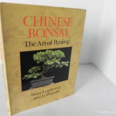 Libros de segunda mano: CHINESE BONSAI (THE ART OF PENJING) ILONA LESNIEWICZ / LI ZHIMIN - BLANDFORD-1988 (EN INGLÉS)