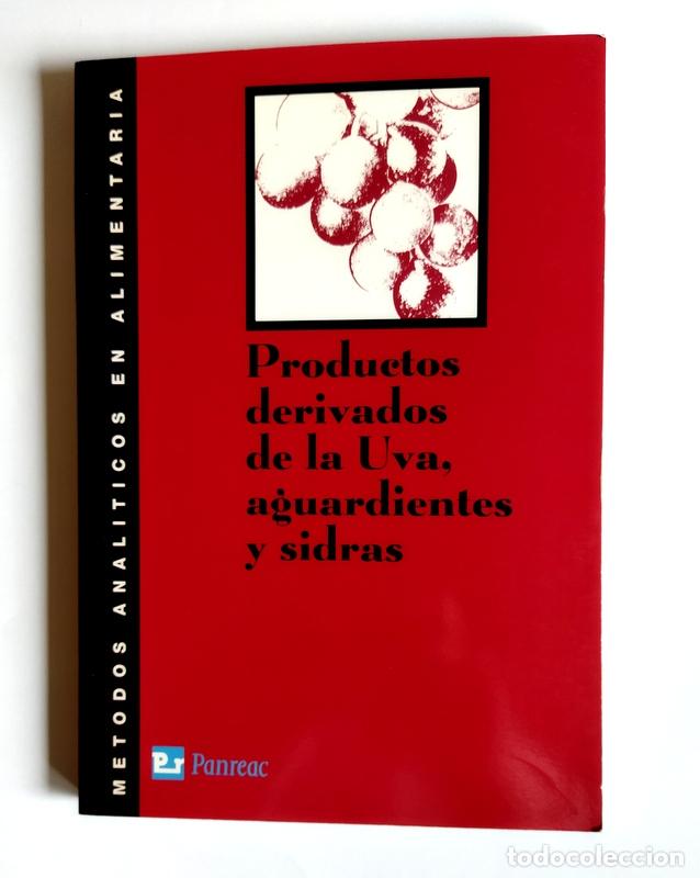 Libri di seconda mano: METODOS ANALITICOS EN PRODUCTOS DERIVADOS DE LA UVA, AGUARDIENTES Y SIDRAS - EDITA PANREAC QUIMICA