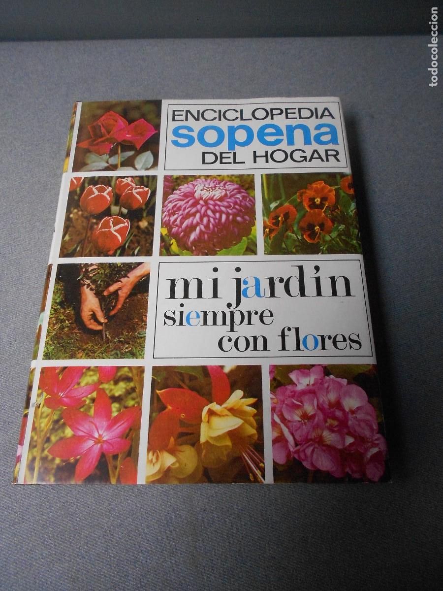 Libros de segunda mano: MI JARDIN SIEMPRE CON FLORES - Foto 1