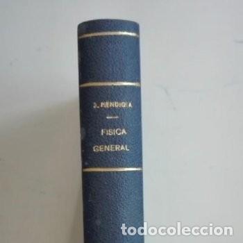 Libros de segunda mano de ciencias: F&iacute;sica General J. Mendiola 5&ordf; edici&oacute;n 1959 - Foto 1
