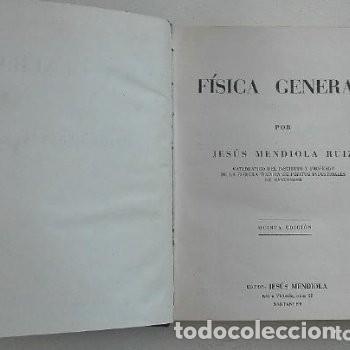 Libros de segunda mano de ciencias: F&iacute;sica General J. Mendiola 5&ordf; edici&oacute;n 1959 - Foto 3