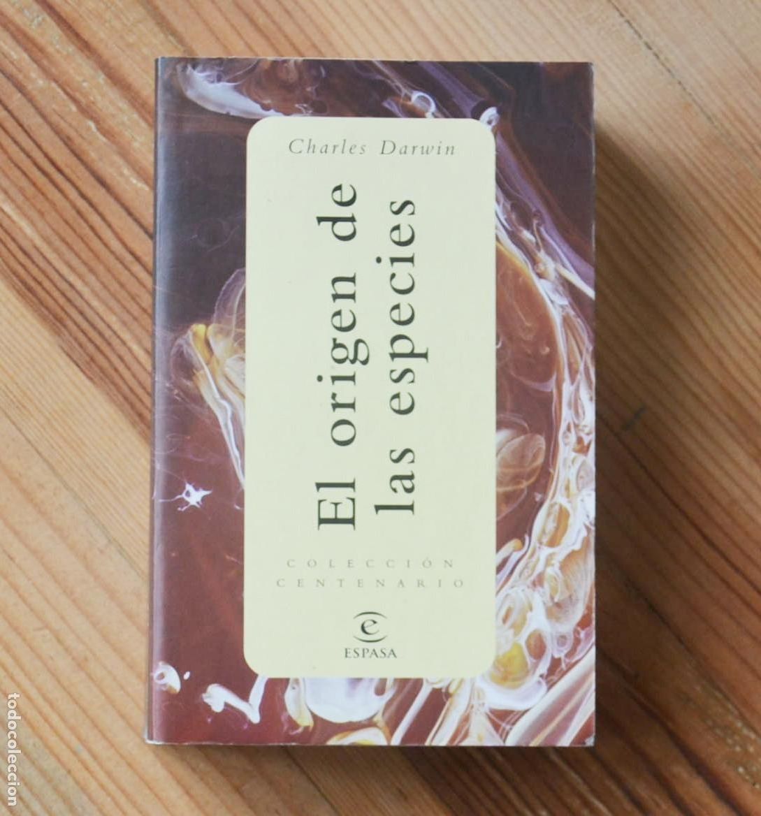 Libros de segunda mano: EL ORIGEN DE LAS ESPECIES Charles Darwin ESPASA Colecci&oacute;n Centenario - Foto 1