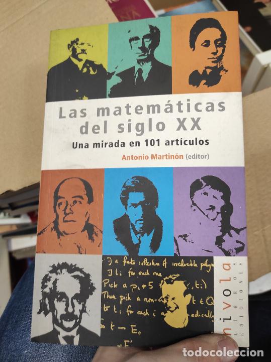 Libros de segunda mano de ciencias: las matem&aacute;ticas del siglo XX Antonio Martin&oacute;n (editor) - Foto 1