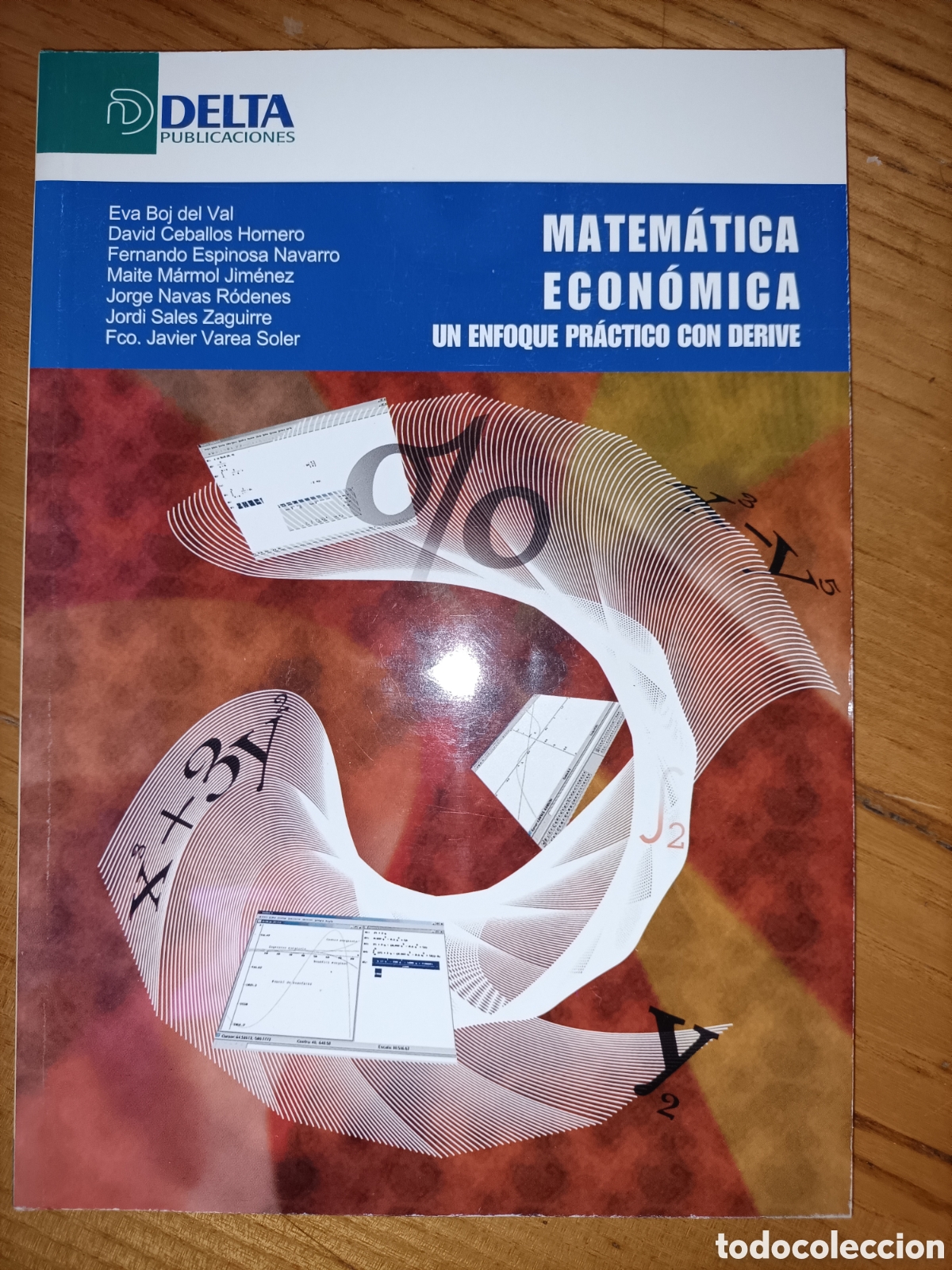 Libros de segunda mano de ciencias: Matem&aacute;tica econ&oacute;mica. Un enfoque pr&aacute;ctico con Derive. - Foto 1