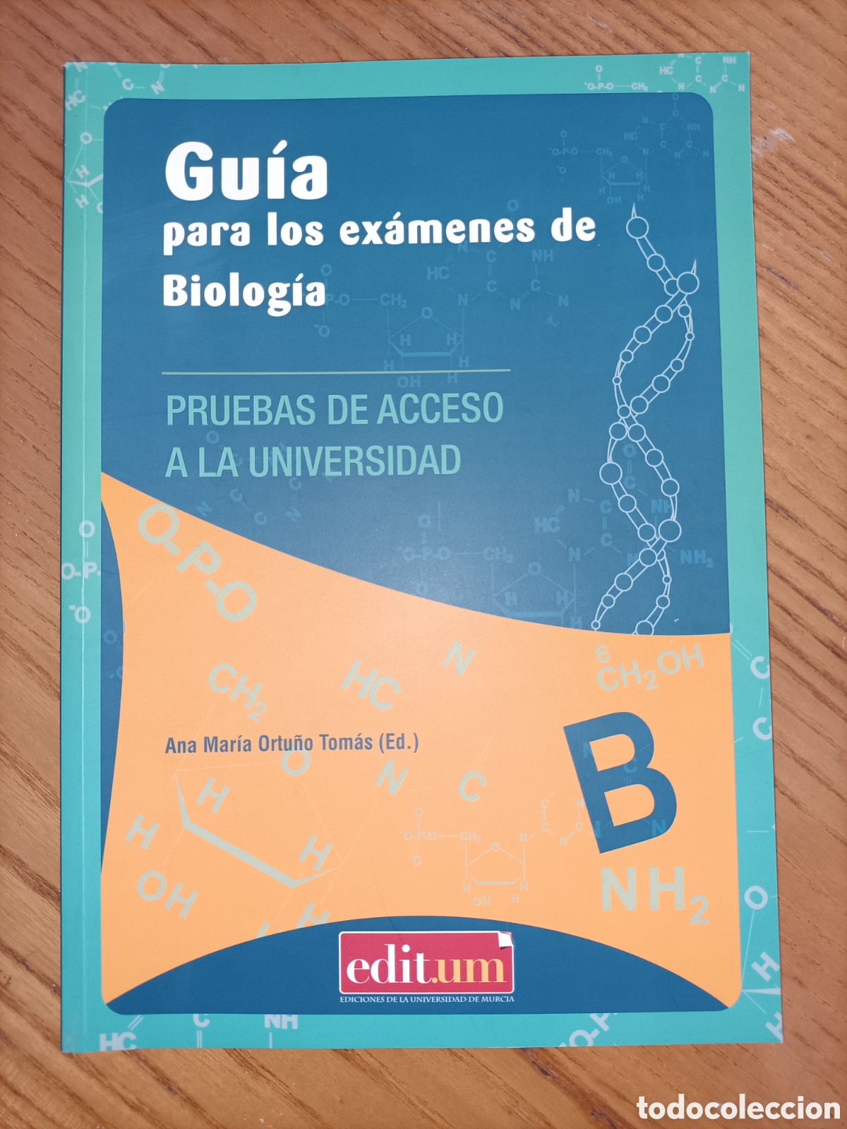 Gebrauchte B&uuml;cher der Wissenschaften: Gu&iacute;a para los ex&aacute;menes de biolog&iacute;a. Ana Mar&iacute;a Ortu&ntilde;o Tom&aacute;s