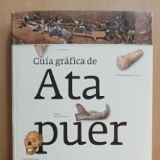 Libros de segunda mano: ATAPUERCA, GUIA GRAFICA - UNIVERSIDAD DE BURGOS - 2014