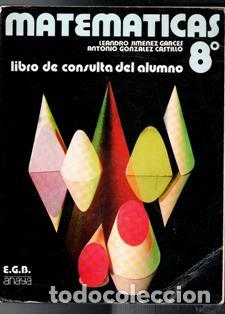 Libros de segunda mano de ciencias: Matem&aacute;ticas 8&ordm;. Leandro Jim&eacute;nez. Antonio Gonz&aacute;lez Castillo - Foto 1