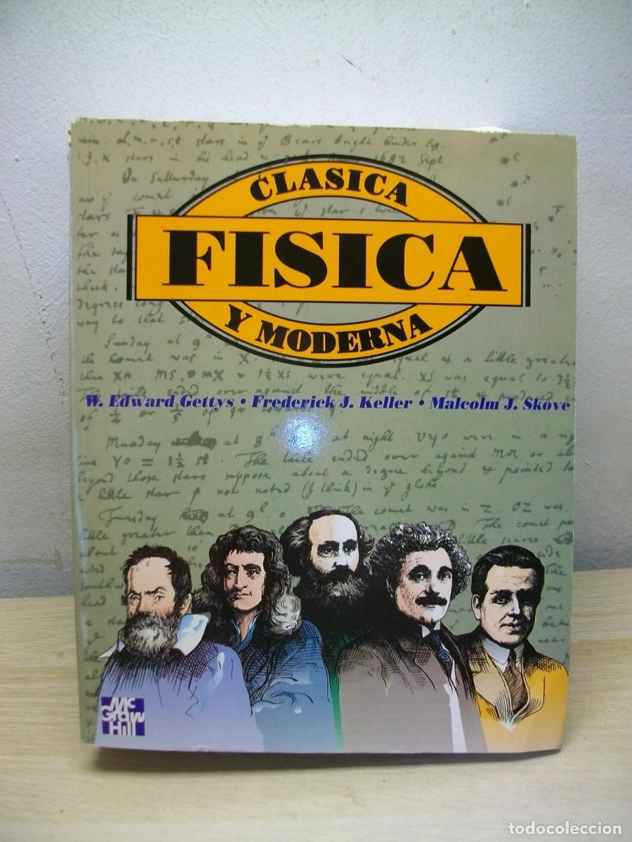 Libros de segunda mano de ciencias: FISICA CLASICA y MODERNA - Foto 1
