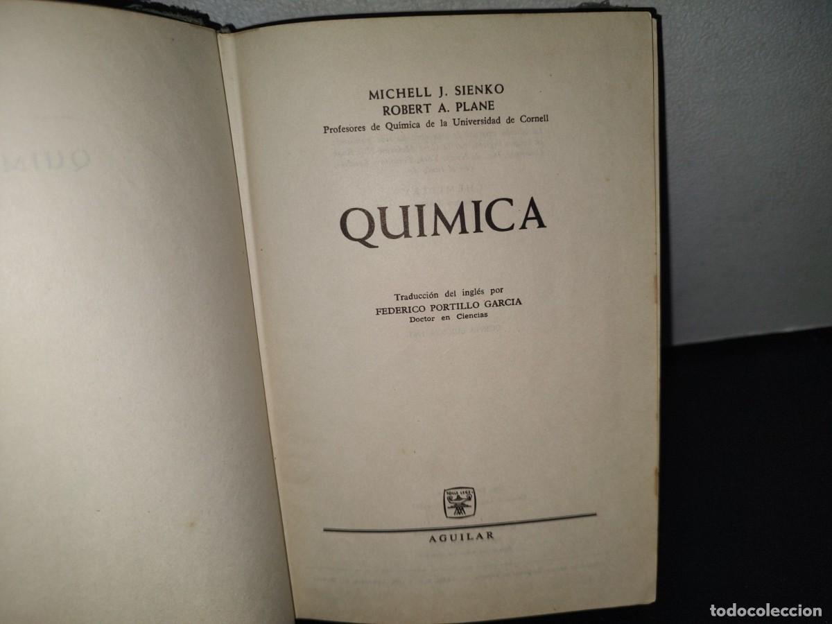 Libros de segunda mano de ciencias: 71- QU&Iacute;MICA - MICHELL J. SIENKO, ROBERT A. PLANE - 1965 - Foto 3