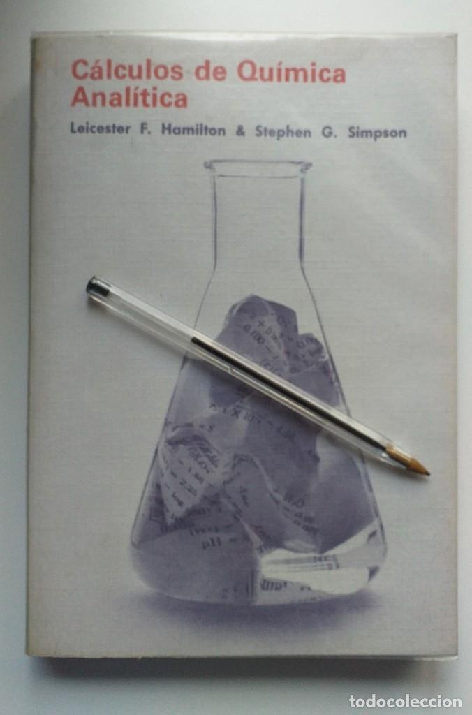 Libros de segunda mano de ciencias: C&aacute;lculos de Qu&iacute;mica Anal&iacute;tica - Foto 1
