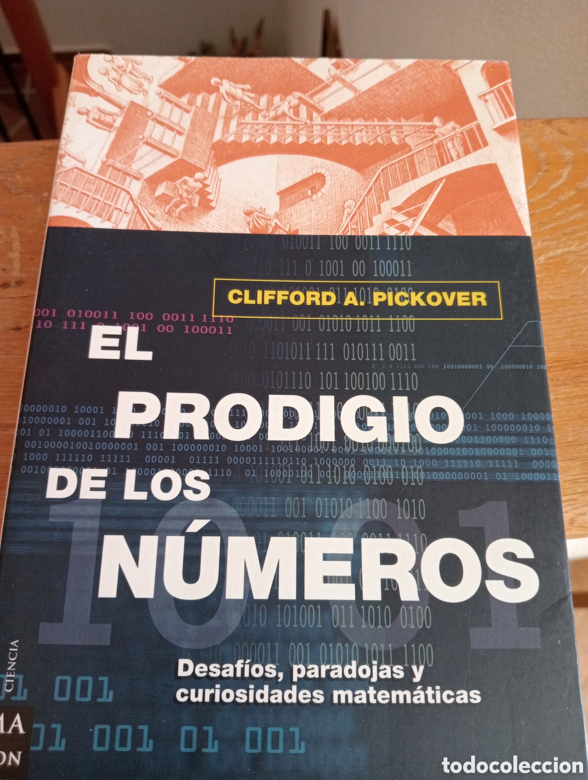 Libros de segunda mano de ciencias: El prodigio de los n&uacute;meros. Clifford Pickover - Foto 1