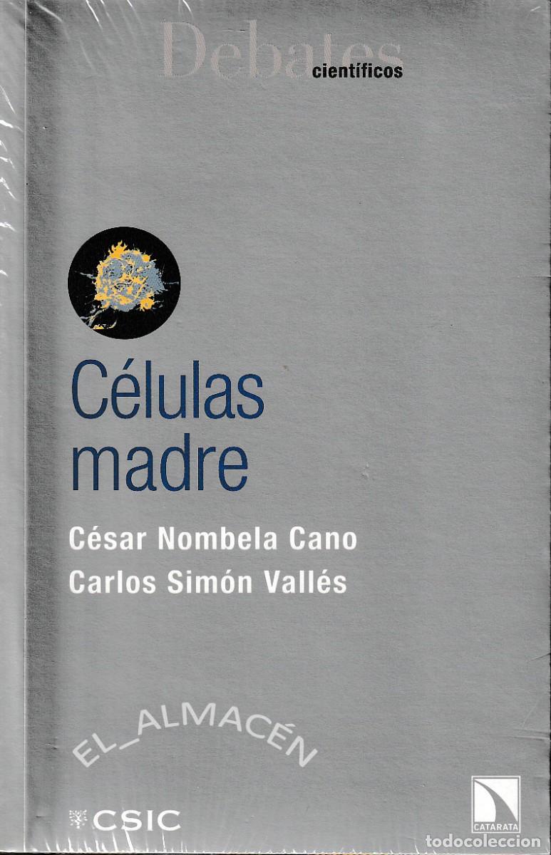 Libros de segunda mano de ciencias: C&Eacute;LULAS MADRE (C&Eacute;SAR NOMBELA / CARLOS SIM&Oacute;N, 2010) RETRACTILADO - Foto 1