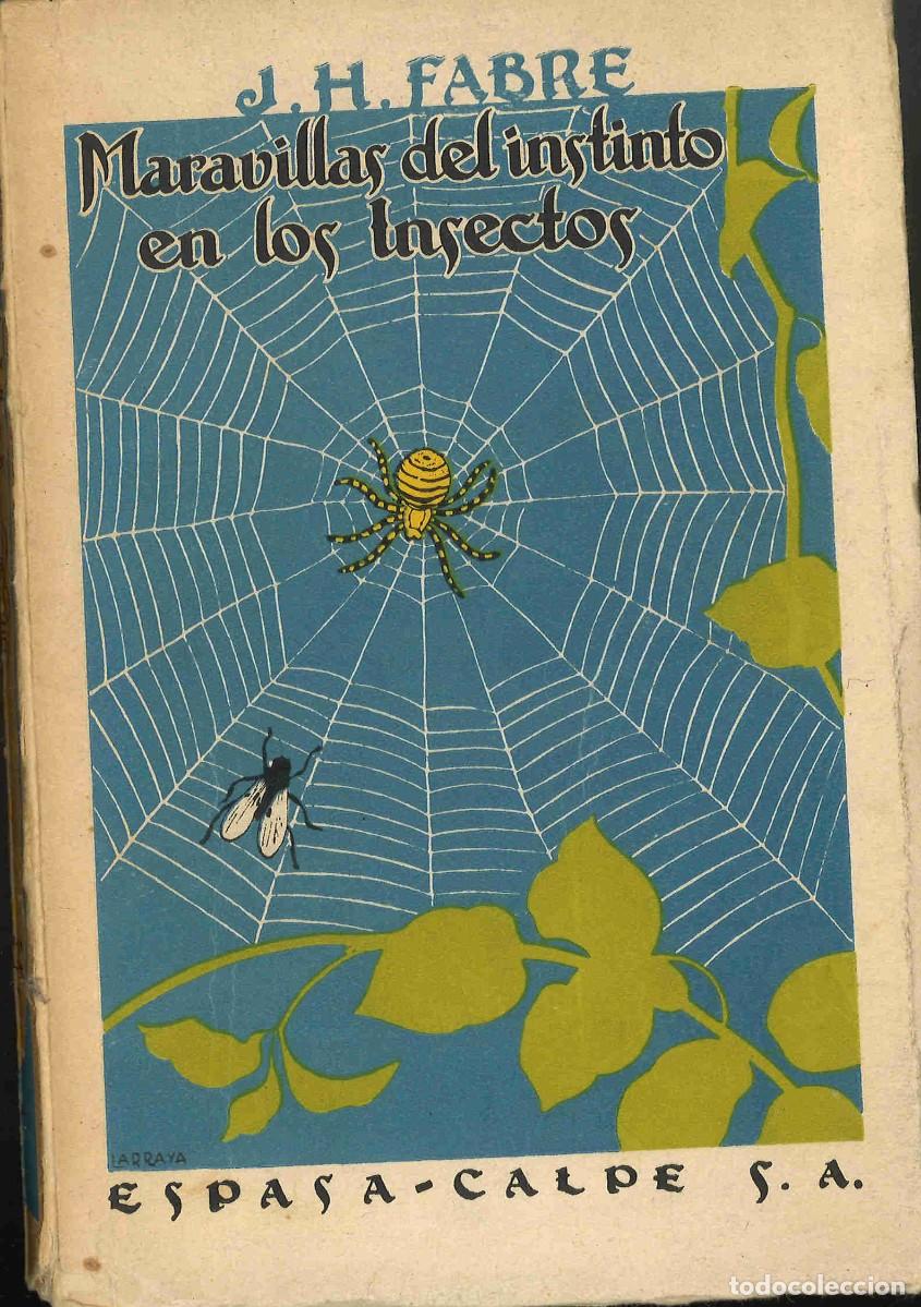 Libros de segunda mano: Maravillas del instinto en los insectos. J.H. Fabre. 1961 - Foto 1