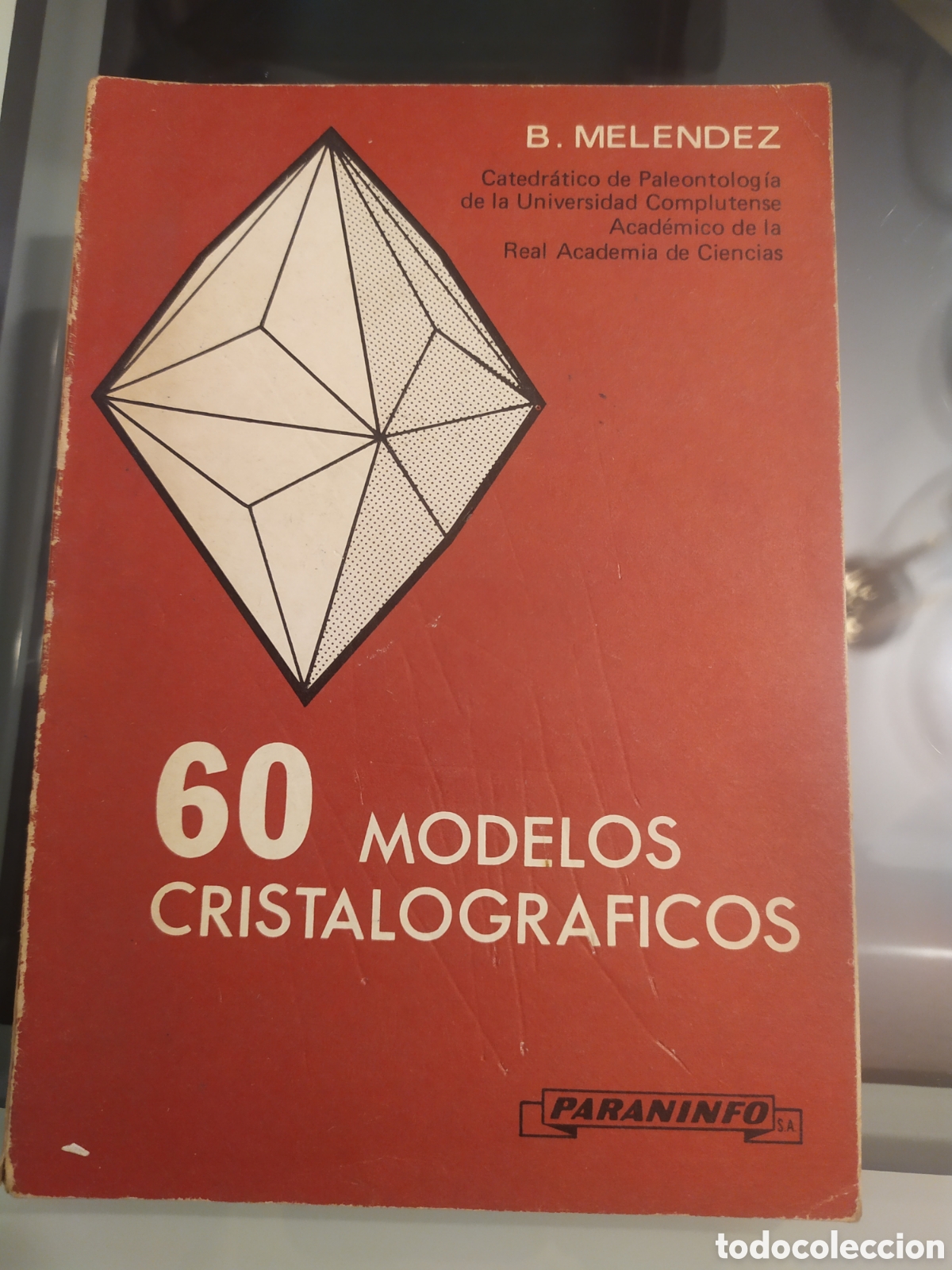 Libros de segunda mano de ciencias: 60 modelos cristal o gr&aacute;ficos B. Melendez - Foto 1