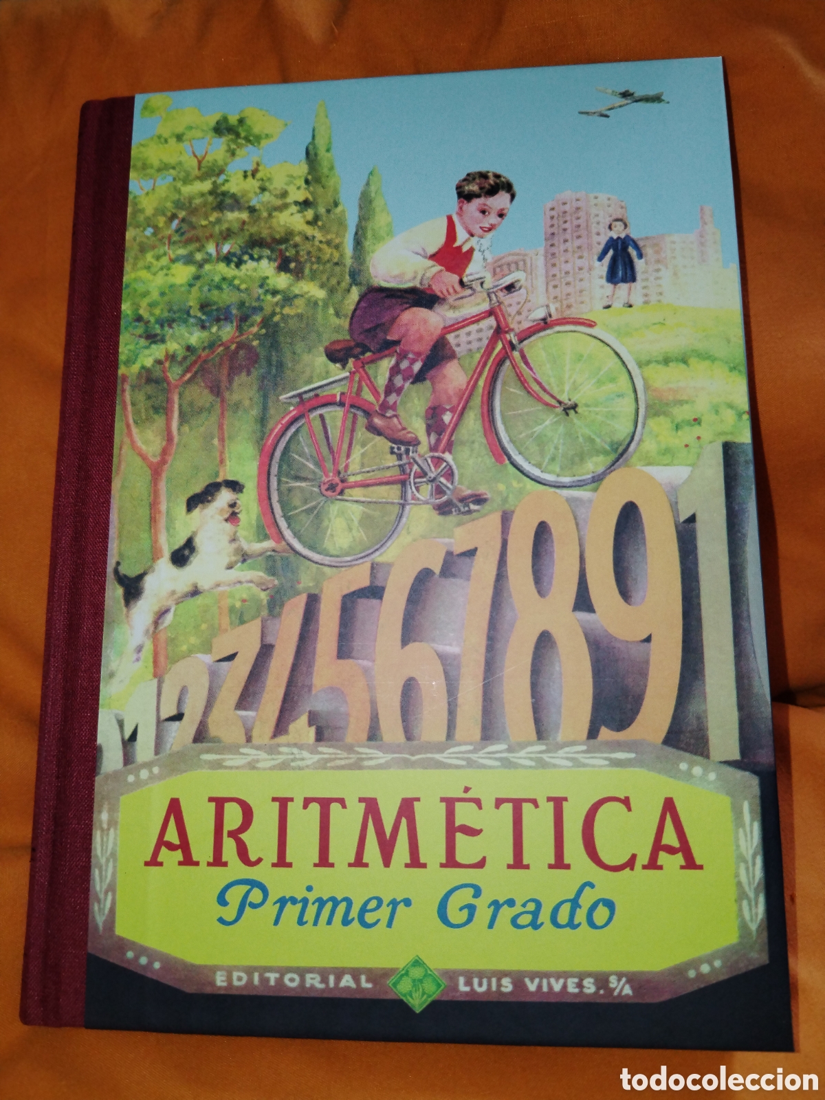 Libros de segunda mano de ciencias: Aritm&eacute;tica primer grado. Luis Vives. Facs&iacute;mil - Foto 1