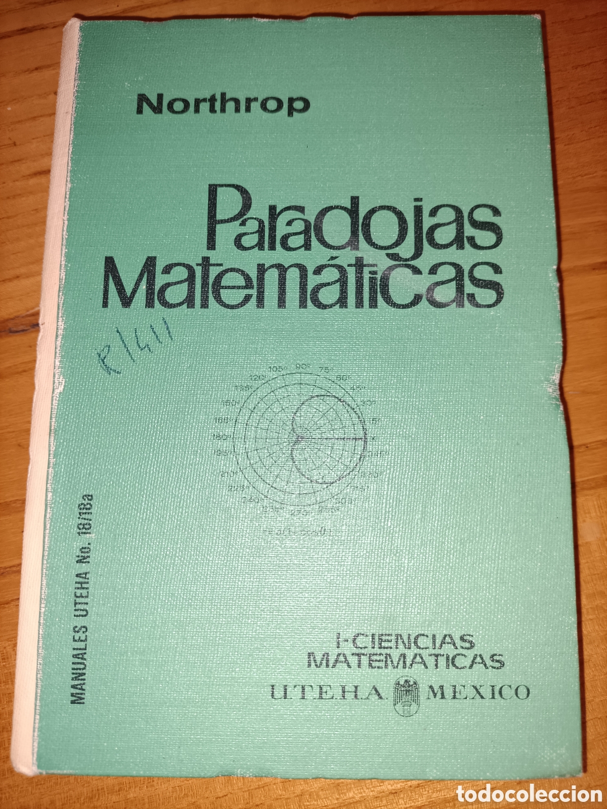 Libros de segunda mano de ciencias: Paradojas matem&aacute;ticas. Northrop. UTEHA. - Foto 1