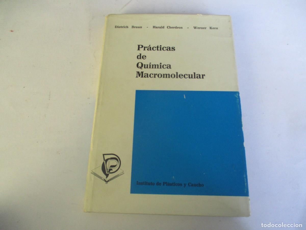 Libros de segunda mano de ciencias: BRAUN, CHERDRON , KERN Pr&aacute;cticas de qu&iacute;mica macromolecular W19595 - Foto 1