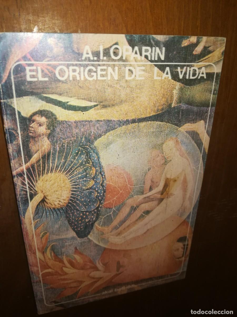 Libros de segunda mano: EL ORIGEN DE LA VIDA / A.I. OPARIN / CONS356 / AKAL - Foto 1