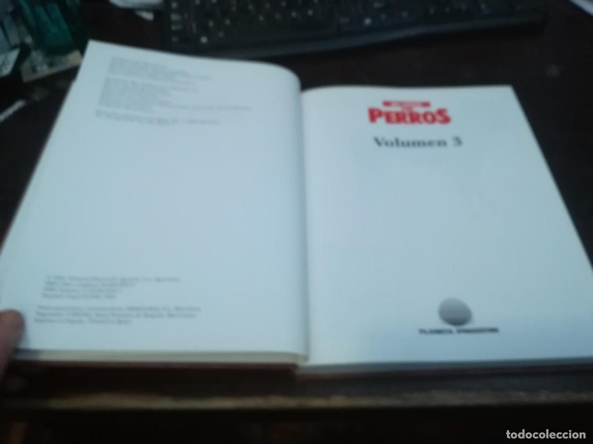 Libros de segunda mano: MIS AMIGOS LOS PERROS VOLUMEN 3 / CONS254 / PLANETA - Foto 8