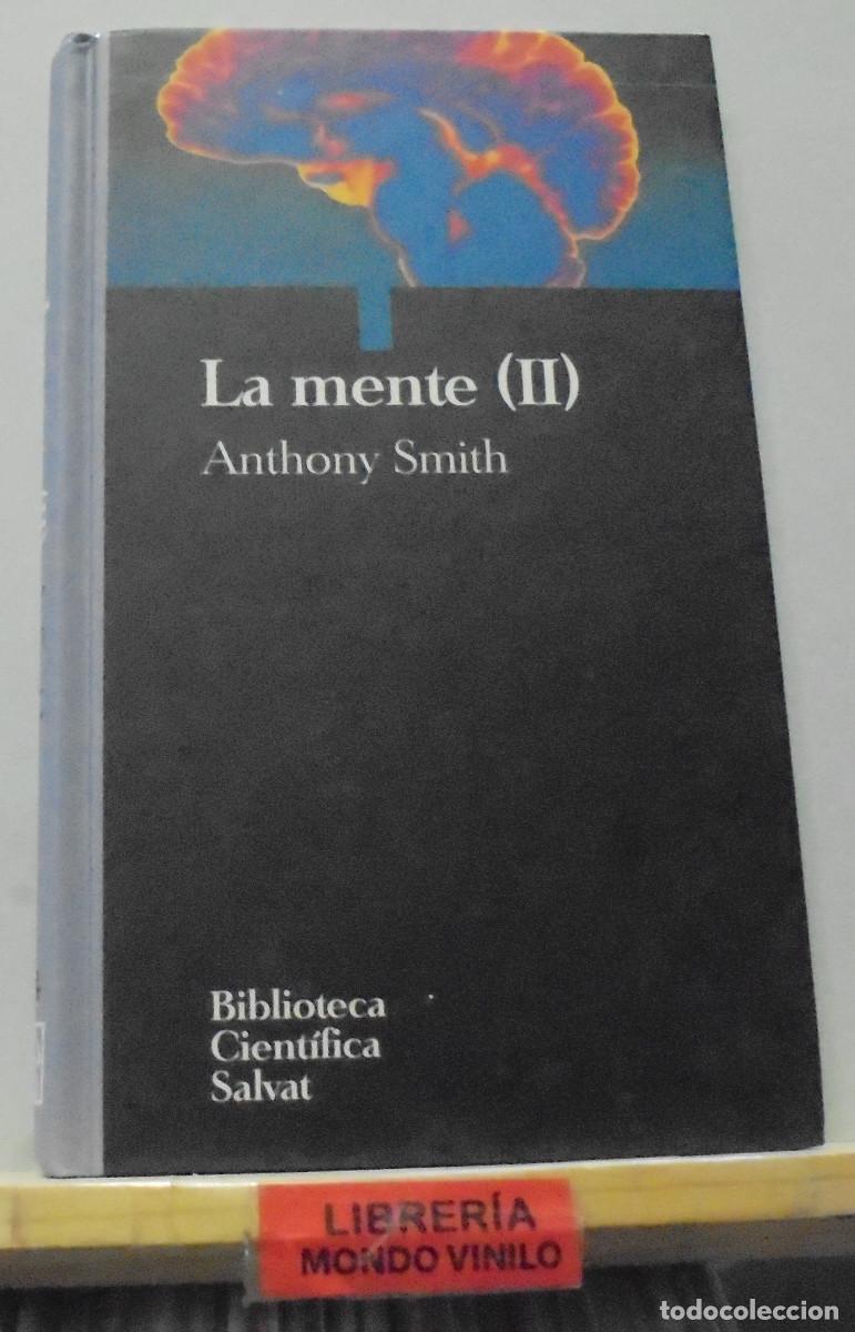 Libros de segunda mano: La mente (II). Anthony Smith. Biblioteca cient&iacute;fica Salvat - Foto 1