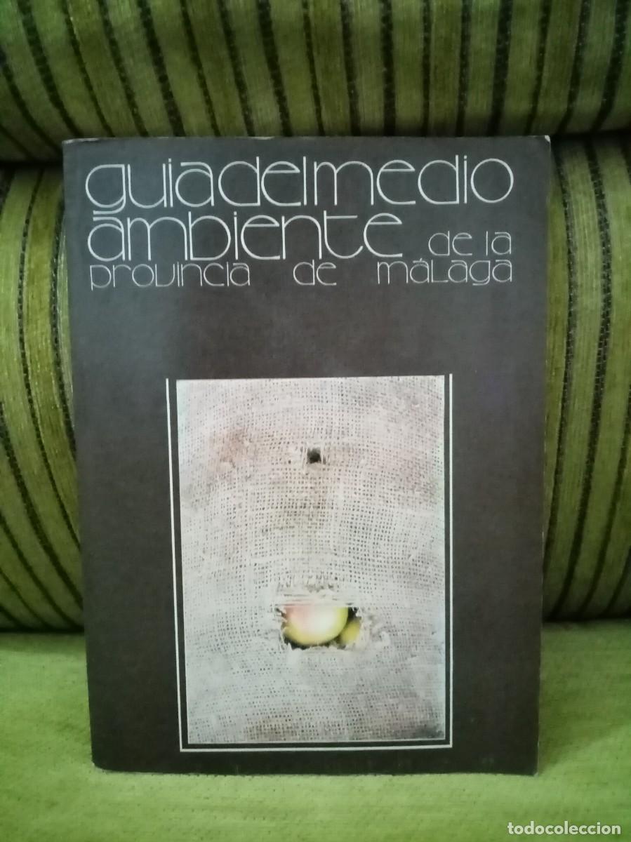 Gebrauchte B&uuml;cher: GU&Iacute;A DEL MEDIO AMBIENTE DE LA PROVINCIA DE M&Aacute;LAGA