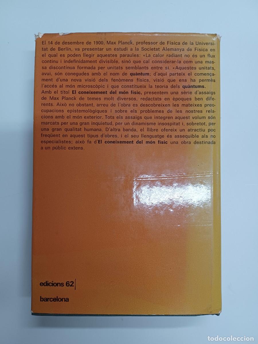 Libros de segunda mano de ciencias: PLANCK, MAX. EL CONEIXEMENT DEL M&Oacute;N F&Iacute;SIC - Foto 2