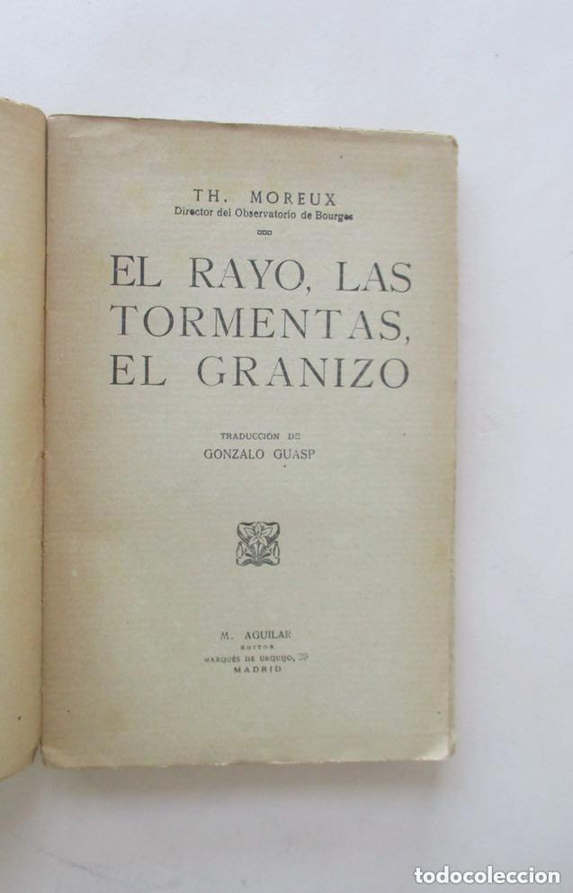 Libros de segunda mano de ciencias: EL RAYO, LAS TORMENTAS, EL GRANIZO - ABATE MOREUX - Foto 2