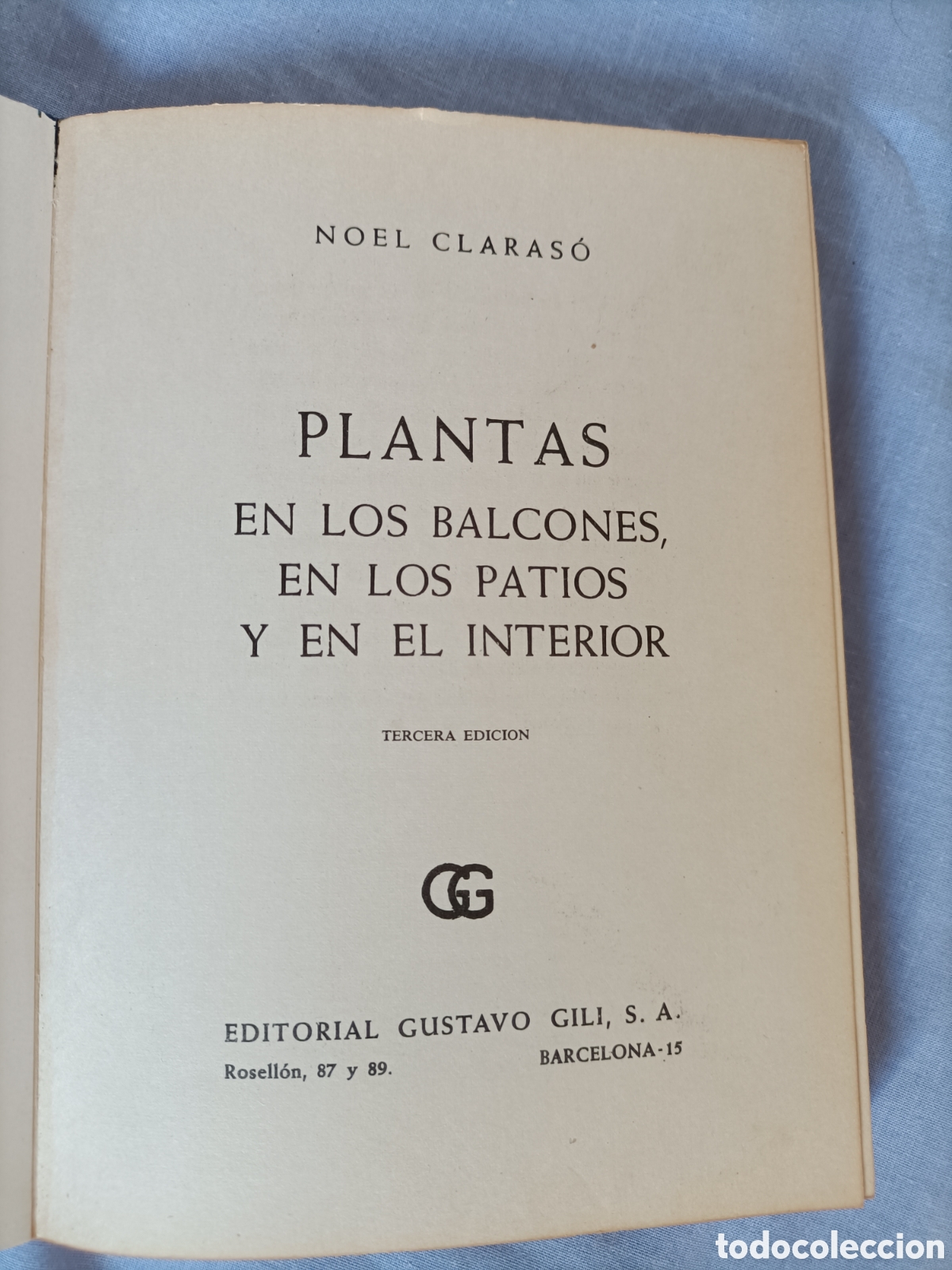 Libros de segunda mano: Plantas en balcones en los patios y en el interior. Noel Claraso - Foto 2
