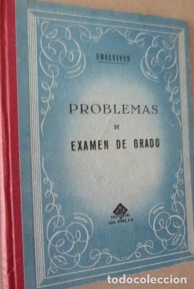 Libros de segunda mano de ciencias: Problemas de examen de grado. 1955 - Foto 1