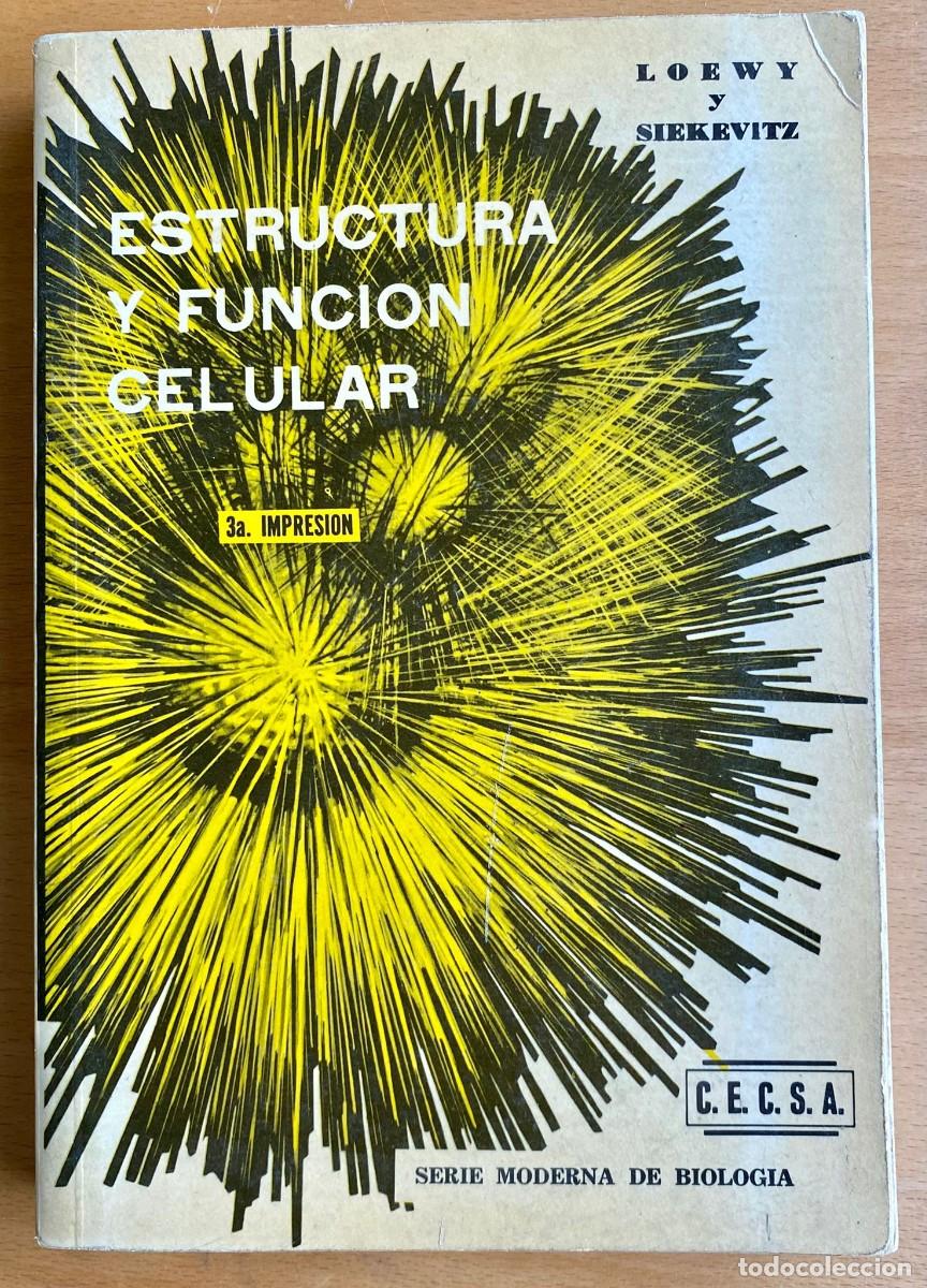 Libros de segunda mano de ciencias: Estructura y funci&oacute;n celular, de Loewy y Siekevitz - Foto 1